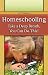 Homeschooling: Take a Deep Breath - You Can Do This!