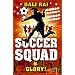 Soccer Squad: Glory!