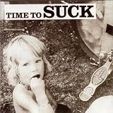 Time to Suck