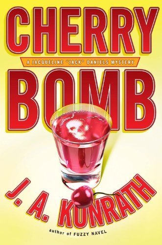 Cherry Bomb (Jacqueline) Hardcover - June 1, 2009