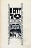 B City (10. The Movie Issue. Fall 1995.)