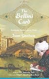 The Bellini Card