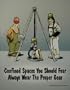 Confined Spaces You Should Fear Safety Poster (17x22 inch) - Laminated