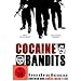 Cocaine Bandits