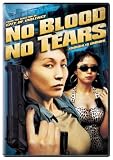 No Blood No Tears