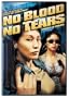No Blood No Tears