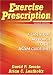 Exercise Prescription 2nd Edition: A Case Study Approach to the ACSM Guidelines