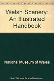 Welsh scenery : an illustrated handbook
