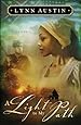 A Light to My Path (Refiner's Fire Book #3) (Refiner's Fire)