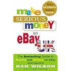 Click here to buy Make Serious Money on EBay UK by  Dan Wilson.