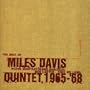 Best of Miles Davis Quintet 1965-1968