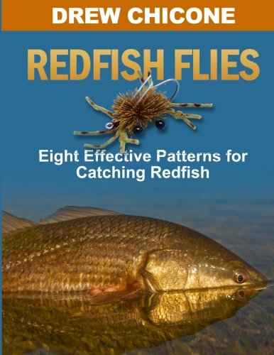 redfish flies eight effective patterns for catching redfish