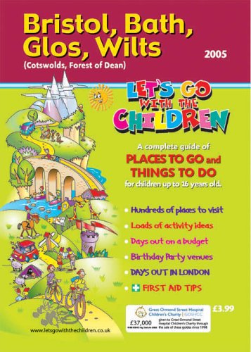 City Travel Guides Discounted  Books : Bristol, Bath, Glos, Wilts: Lets Go with the Children (Let's Go with the Children)