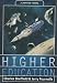 Books : Higher Education: A Jupiter Novel