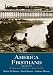 America Firsthand: Volume One:...
