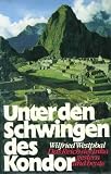 Produkt-Bild: Unter den Schwingen des Kondor. Sonderausgabe. Das Reich der Inka
