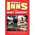 Hidden Inns of the West Country including Dorset, Somerset, Devon and Cornwall by Joanna Billing