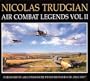 Nicolas Trudgian Air Combat Legends, Vol II