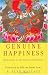 Genuine Happiness: Meditation as the Path to Fulfillment