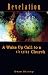 Revelation: A Wake Up Call to a Sleeping Church