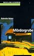 M�rdergrube.