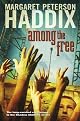 Among the Free