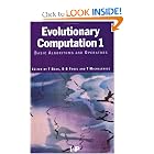 Evolutionary Computation 1: Basic Algorithms and Operators by Thomas Baeck, D.B Fogel, and Z Michalewicz
