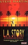 L.A. Story - Steve Martin