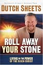 Roll Away Your Stone: Living in the Power of Your Identity in Christ