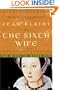 The Sixth Wife: The Wives of Henry VIII