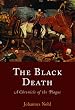 The Black Death: A Chronicle of the Plague