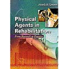 Physical Agents in Rehabilitation: From Research to Practice