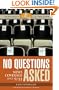 No Questions Asked: News Coverage since 9/11 (Democracy and the News)