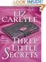 Three Little Secrets