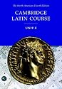 Cambridge Latin Course Unit 4 Student Text North American edition (North American Cambridge Latin Course)