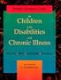 Mosby's Resource Guide to Children with Disabilities and Chronic Illness, 1e