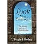 Look for Yourself: The Science and Art of Self-Realization