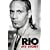 Rio: My Story