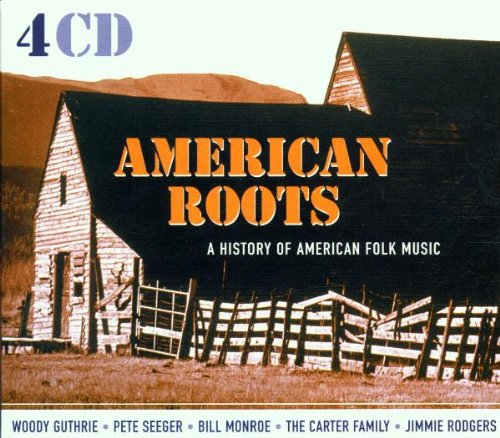Pete Seeger - American Roots: A History Of American Folk Music - Zortam Music