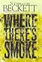 Where There's Smoke