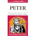 A Retreat With Peter: Growing from Sinner to Saint (Retreat With-- Series)