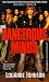 Used : Dangerous Minds: They Were Problem Kids With One Last Chance . . . Her