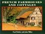 French Farmhouses and Cottages (Country Series)