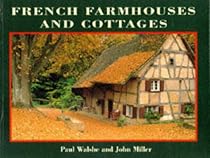 French Farmhouses and Cottages (Country Series) French Farmhouses and Cottages (Country Series)