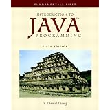 Introduction to Java Programming: Fundamentals First (6th Edition) (GOAL Series)