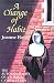 A Change of Habit: The Autobiography Of A Former Catholic Nun