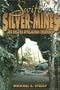 Swift's Silver Mines and Related Appalachian Treasures