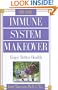 Immune System Makeover: Enjoy better health