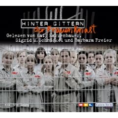 Hinter Gittern  - Der Frauenknast. 4 CDs