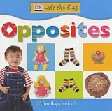 Opposites (Lift-the-flap)